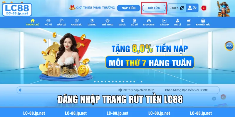 Đăng nhập trang rút tiền LC88